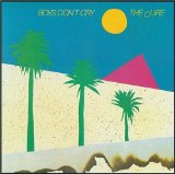 Cure, The - Boys Don't Cry (New Voice - Club Mix)